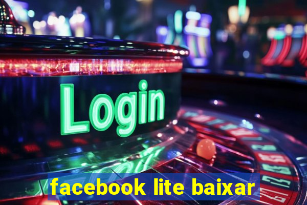 facebook lite baixar